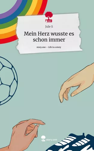 Mein Herz wusste es schon immer. Life is a Story - story.one