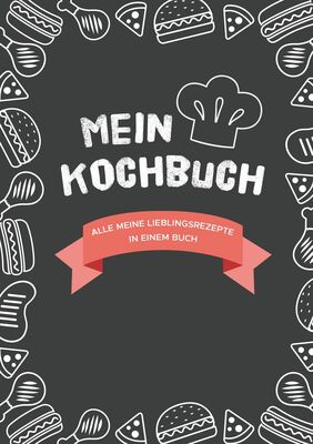 Mein Kochbuch Zum Selberschreiben