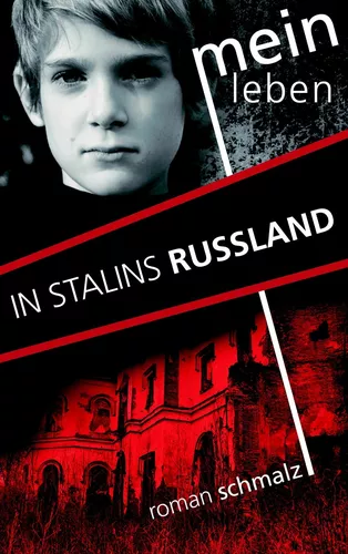 Mein Leben in Stalins Russland