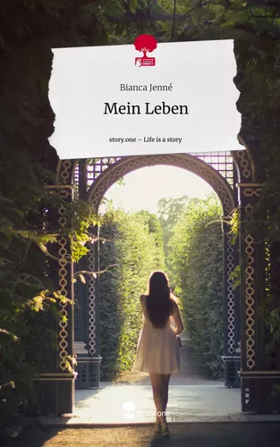 Mein Leben. Life is a Story - story.one