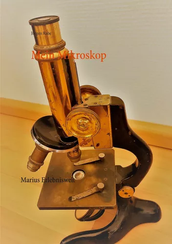 Mein Mikroskop
