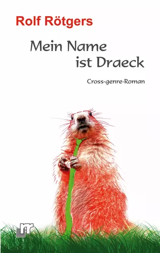 Mein Name ist Draeck