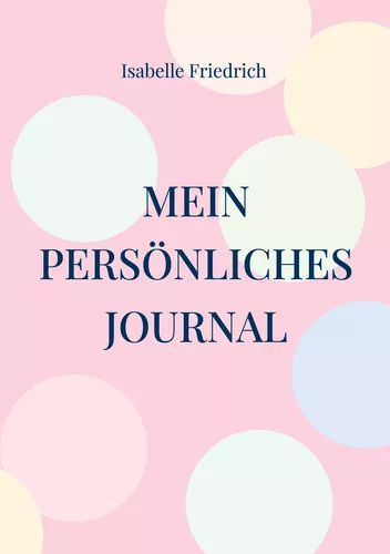 Mein persönliches Journal