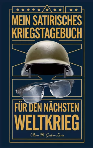 Mein Satirisches Kriegstagebuch