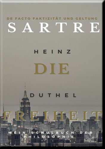 Mein Schulbuch der Philosophie . Jean-Paul Sartre