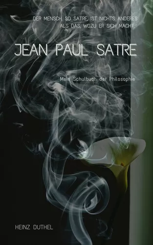 Mein Schulbuch der Philosophie Jean Paul Satre