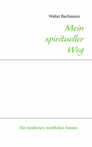 Mein spiritueller Weg