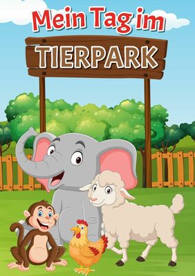 Mein Tag im Tierpark