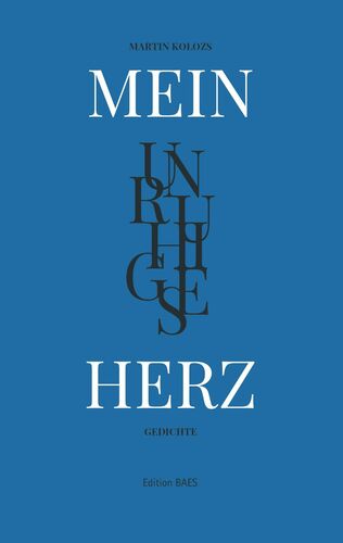 Mein unruhiges Herz