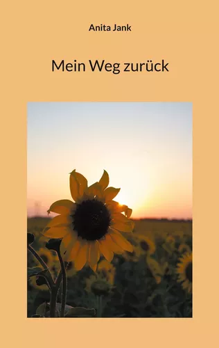 Mein Weg zurück
