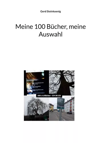Meine 100 Bücher, meine Auswahl