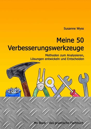 Meine 50 Verbesserungswerkzeuge