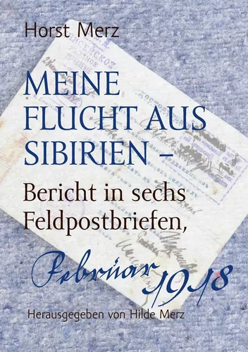 Meine Flucht aus Sibirien