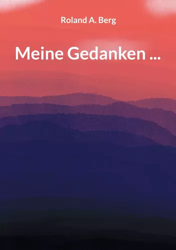 Meine Gedanken ...