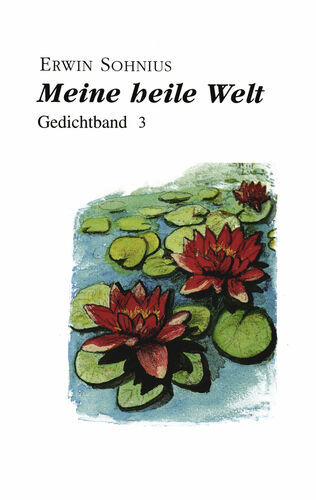 Meine heile Welt