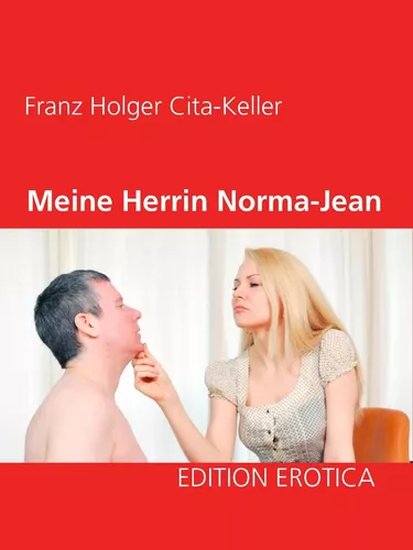 Meine Herrin Norma-Jean