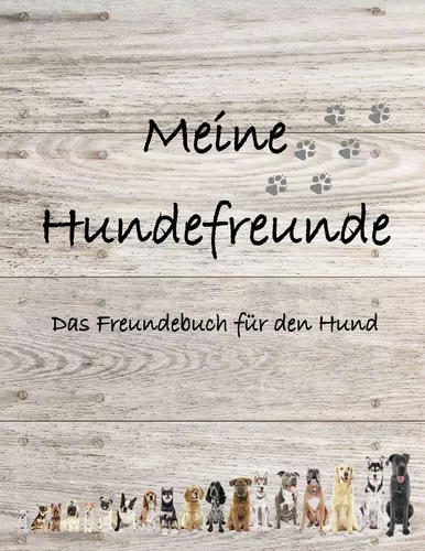 Meine Hundefreunde