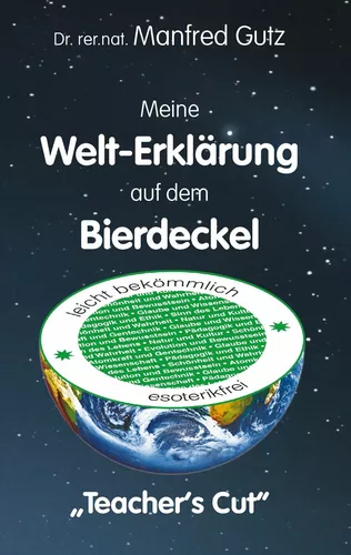 Meine Welt-Erklärung auf dem Bierdeckel