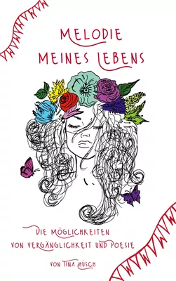 Melodie meines Lebens