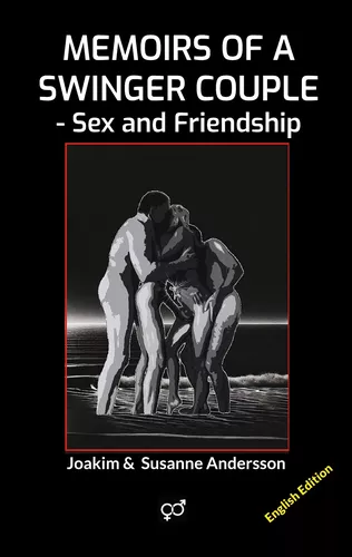 Memoirs of a Swinger Couple