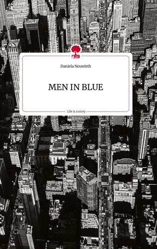 MEN IN BLUE. Life is a Story - story.one