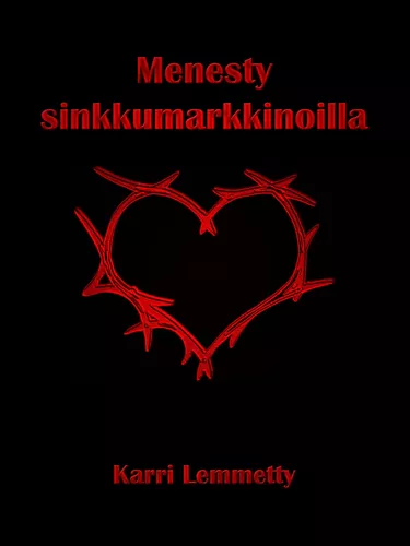 Menesty sinkkumarkkinoilla