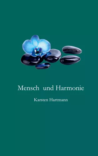 Mensch und Harmonie