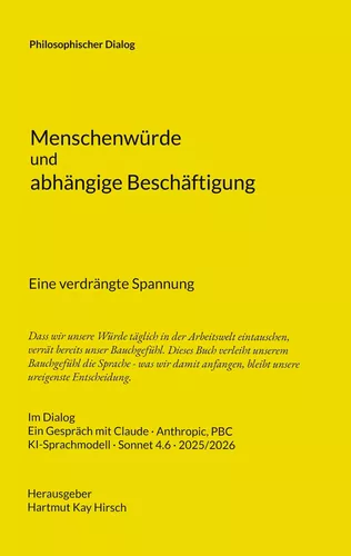 Menschenwürde und abhängige Beschäftigung
