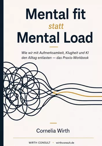 Mental fit statt Mental Load