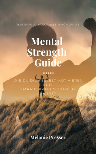 Mental Strength Guide
