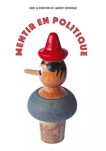 MENTIR EN POLITIQUE