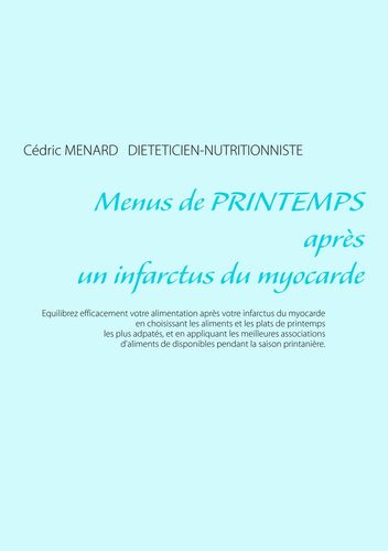 Menus de printemps après un infarctus du myocarde