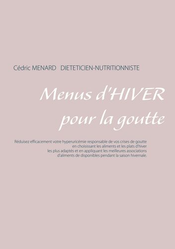 Menus d'hiver pour la goutte