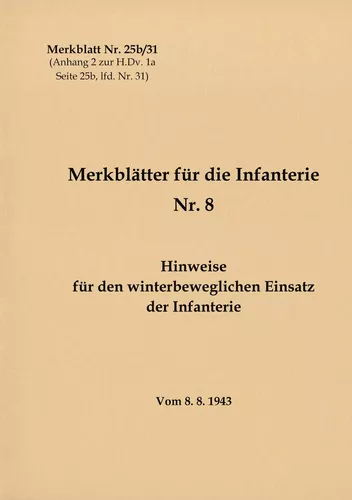 Merkblatt Nr. 25b/31 Hinweise für den winterbeweglichen Einsatz der Infanterie