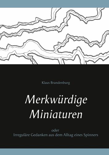 Merkwürdige Miniaturen