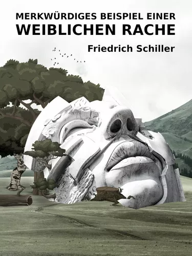 Merkwürdiges Beispiel einer weiblichen Rache