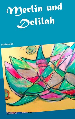 Merlin und Delilah
