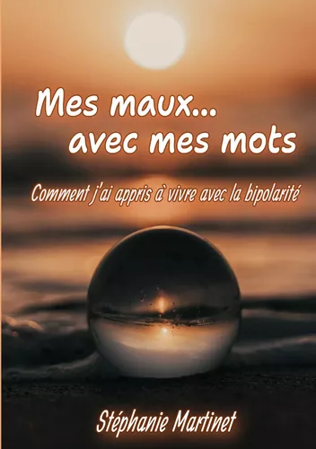 Mes maux... avec mes mots