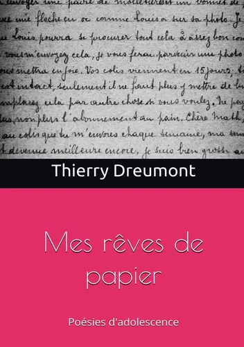 Mes rêves de papier