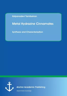 Metal Hydrazine Cinnamates
