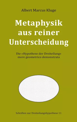 Metaphysik aus reiner Unterscheidung