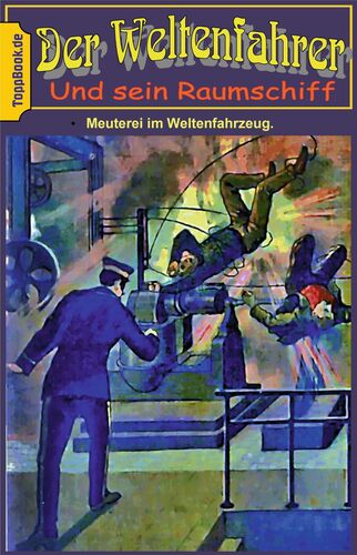 Meuterei im Weltenfahrzeug