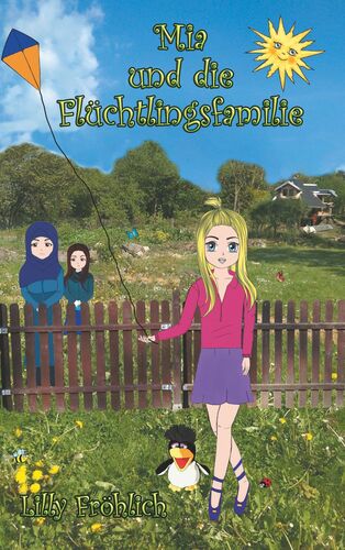 Mia und die Flüchtlingsfamilie