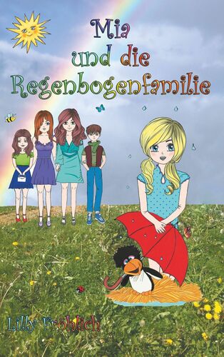 Mia und die Regenbogenfamilie