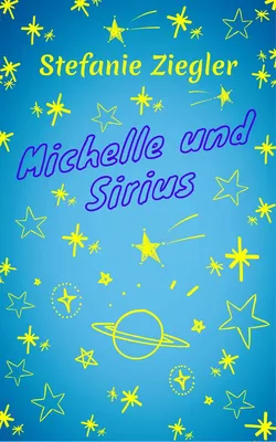 Michelle und Sirius