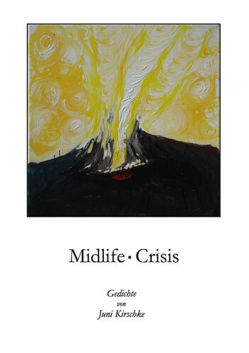 Midlife Crisis / Und plötzlich sagst du: Es ist aus!