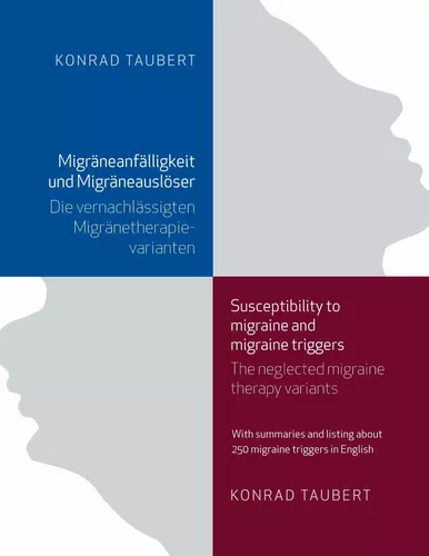 Migräneanfälligkeit und Migräneauslöser / Susceptibility to migraine and migraine triggers