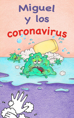 Miguel y los coronavirus