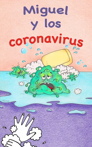 Miguel y los coronavirus