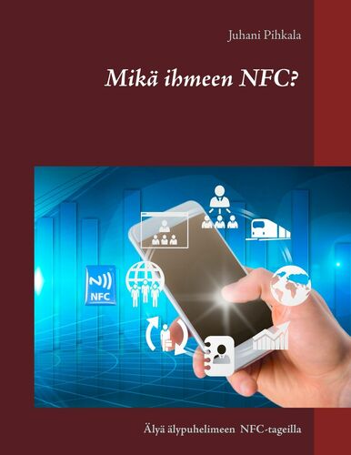 Mikä ihmeen NFC?